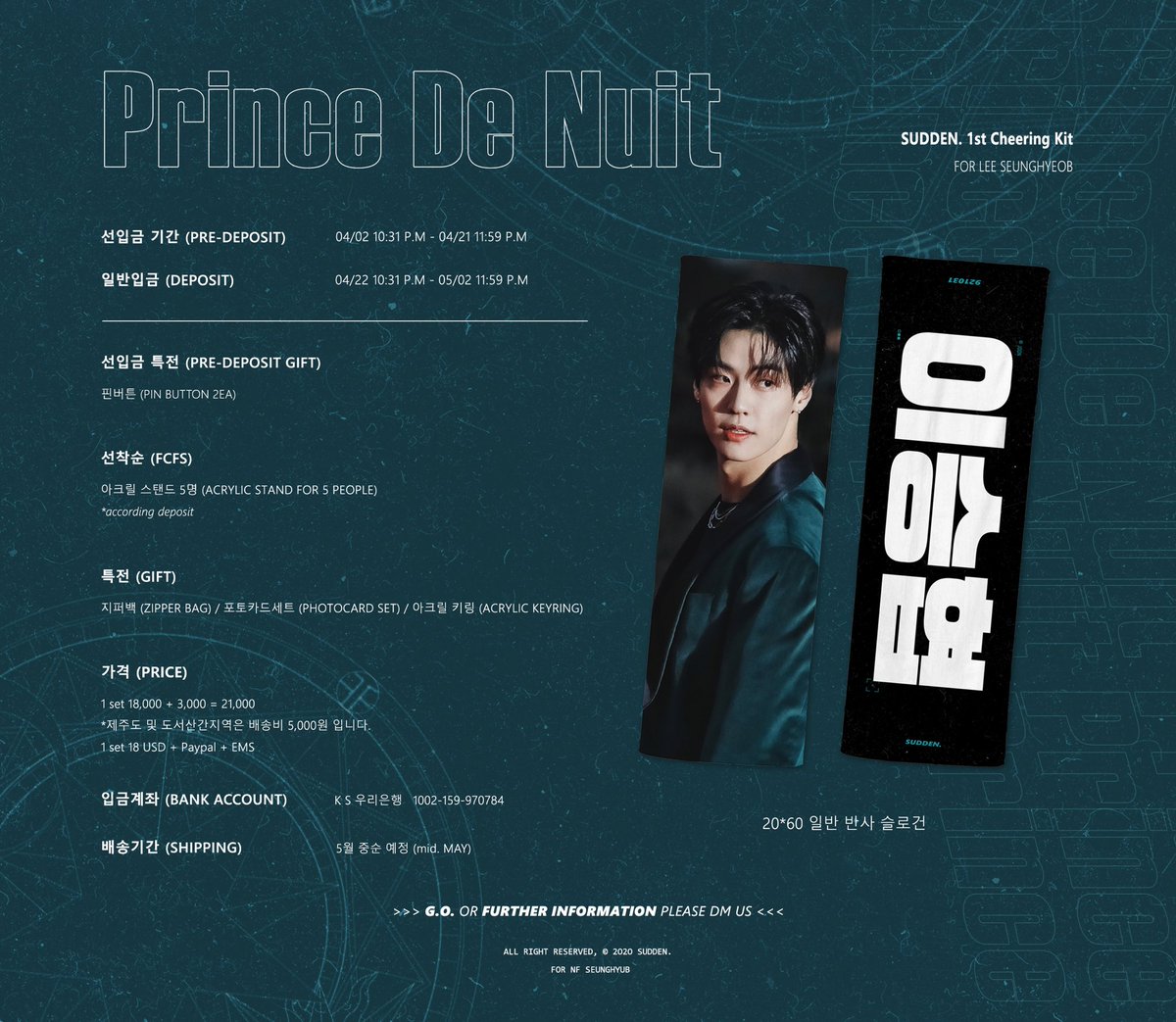 sudden1031's tweet photo. 👑 𝑃𝑟𝑖𝑛𝑐𝑒 𝐷𝑒 𝑁𝑢𝑖𝑡.

𝟭𝙨𝙩 𝘾𝙃𝙀𝙀𝙍𝙄𝙉𝙂 𝙆𝙄𝙏, 𝙎𝙐𝘿𝘿𝙀𝙉.

선입금 : 04월 02일 10:31 P.M (승협시) ~ 04월 21일 
일반입금 : 04월 22일 ~ 05월 02일

🔗https://t.co/IKhvWLTYyQ

RT해주신 분들 중에 추첨하여 1분께 슬로건세트 드립니다 🤍

#NFlying #엔플라잉 
#이승협 https://t.co/SkkOMO3Bwv