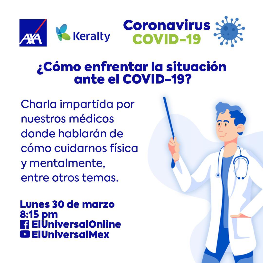 AXAMexico's tweet photo. Esta noche no te pierdas la charla con nuestros médicos y @eluniversalMex para estar mejor preparados ante el #COVID_19
Da clic aquí para unirte a la transmisión en vivo: https://t.co/M6cDU1D1tM o https://t.co/xLwMztEeiM
#Planmed #AXAKeralty #Salud #QuédateEnCasa #COVID19Mexico https://t.co/n8iz3jInSP