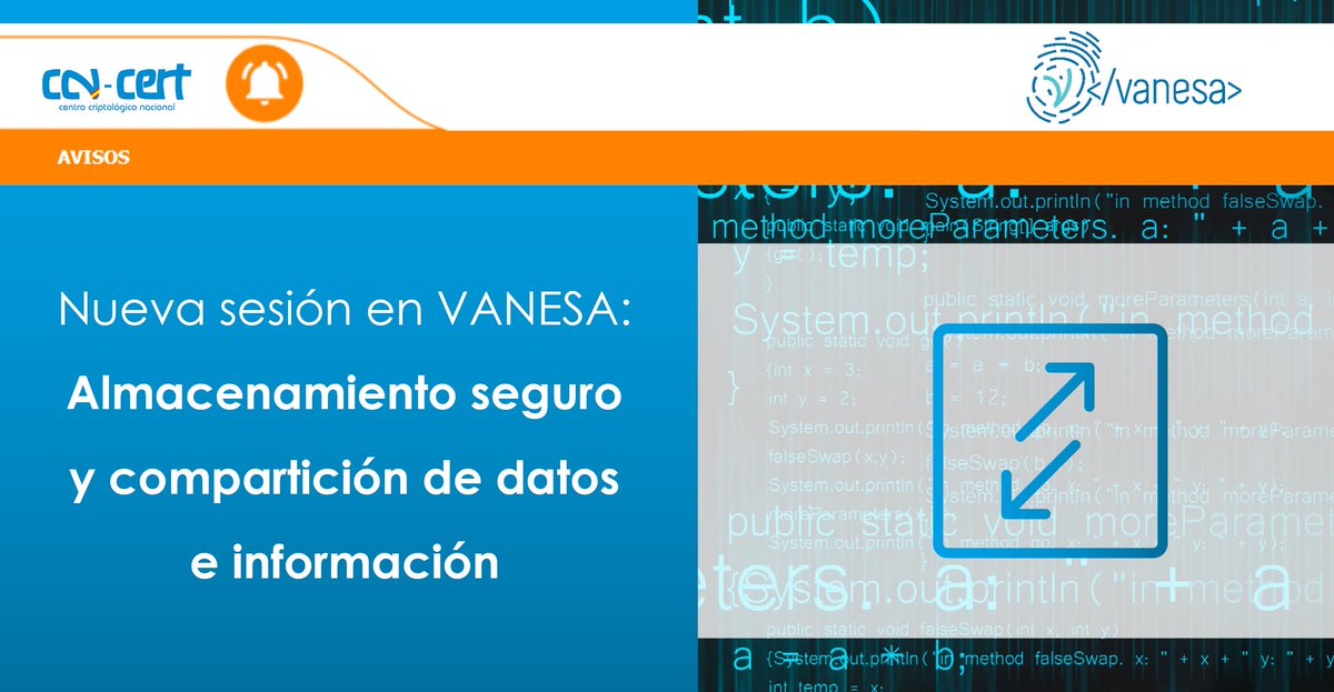 CCNCERT's tweet photo. Nueva sesión en la plataforma #VANESA, el próximo 15 de abril a las 10:30 horas, sobre almacenamiento seguro y compartición de datos e información.

Los interesados en participar tienen hasta el próximo martes, 14 de abril (12:00 horas) para inscribirse.
https://t.co/1OA4E2uvFj https://t.co/cDTe8uxK3y