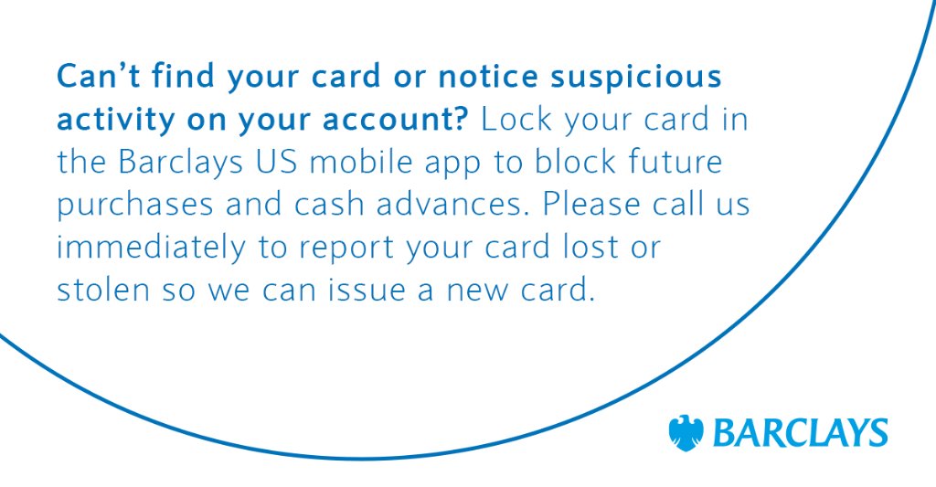 BarclaysBankUS's tweet image. You can lock your card to block future purchases and cash advances in the Barclays US mobile app. Search for “Barclays US” in your mobile app store and download today.