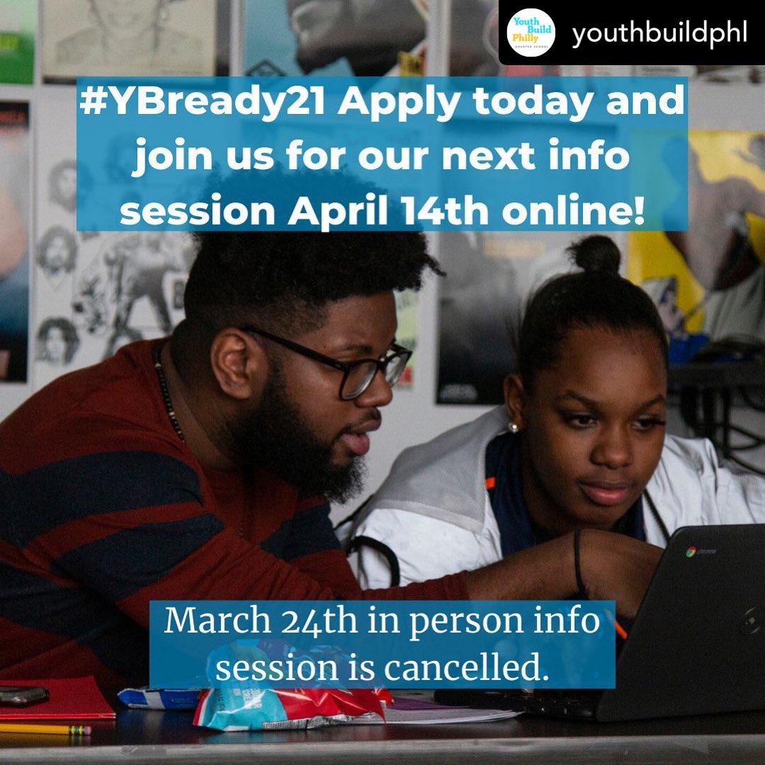 ReEngagement440's tweet photo. Join @YouthBuildPHL for their next information session online on April 14th. Head over to @YouthBuildPHL and click the link in their bio to apply and learn more about the application process. Get #YBready today! #YBready21 #youthbuildphl #youthbuildphilly https://t.co/4BiNlX9Lks