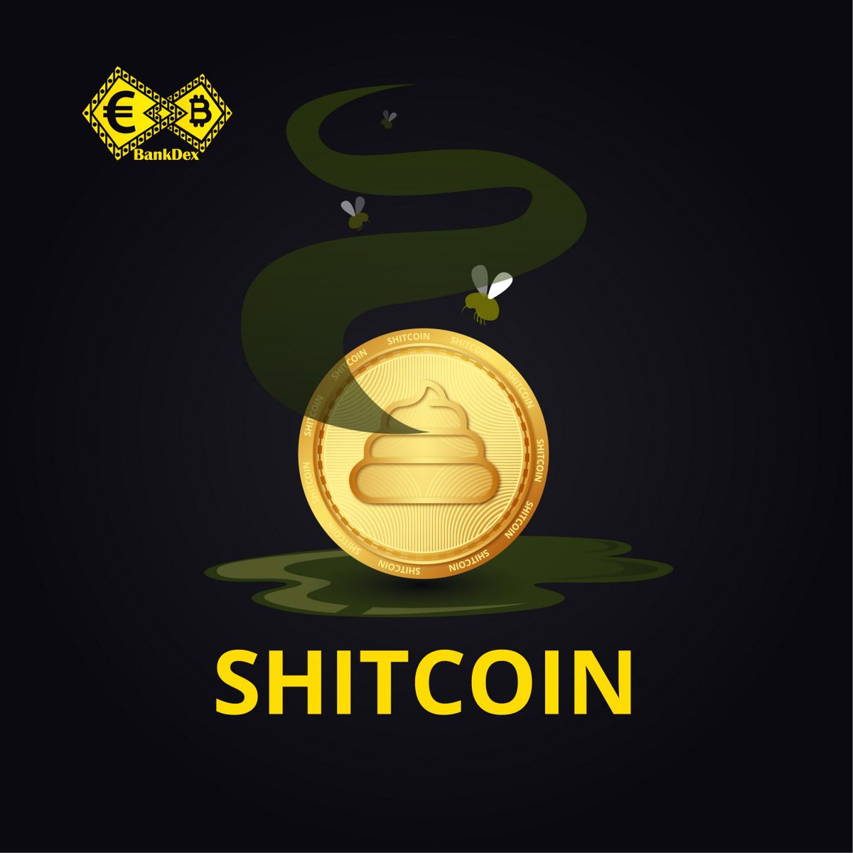 bank_dex's tweet photo. SHITCOIN
Shitcoin can be considered as a coin with no any special potential value or utility. Some shitcoins have become worthless due to the lack of proper and interesting project behind them.
https://t.co/0b7nQVWH2j
#SAM #bankdex #exchange  #bankex #bitcoin #ethereum #BTC https://t.co/QcDS4m04OV