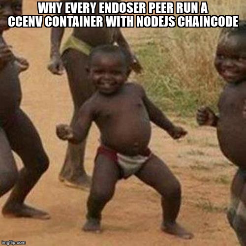 overflow_meme's tweet image. Why every endoser peer run a ccenv container with nodejs chaincode stackoverflow.com/questions/6107… #hyperledgercomposer #hyperledgerfabric