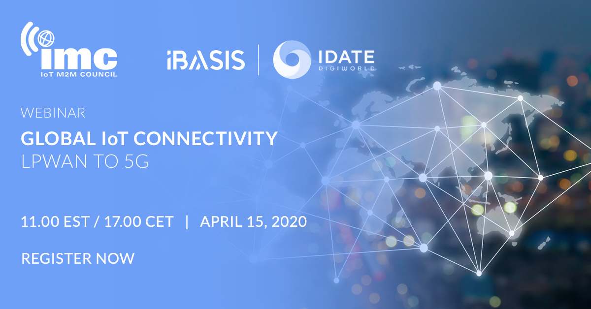 [#Webinar ▶️] Register now and meet <a href="/i_basis/">iBASIS</a> &amp; IDATE DigiWorld experts on April 15 to learn:

✔️ How the 4th and 5th generation of #cellular #technologies are enabling massive #IoT 

✔️ How to select the best global #connectivity solution 

bit.ly/39jQH5L