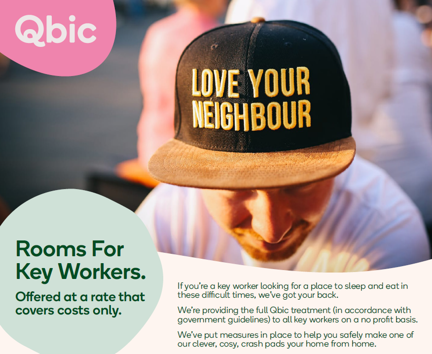Qbic Hotels have decided to reopen their London hotel for the purpose of accommodating any and all key workers on a non profit basis. 

They have a rate of £50 B&amp;B per night for staff to make use of until daylight is seen from this crisis.

qbichotels.com/london-city/ 

#qbic #london