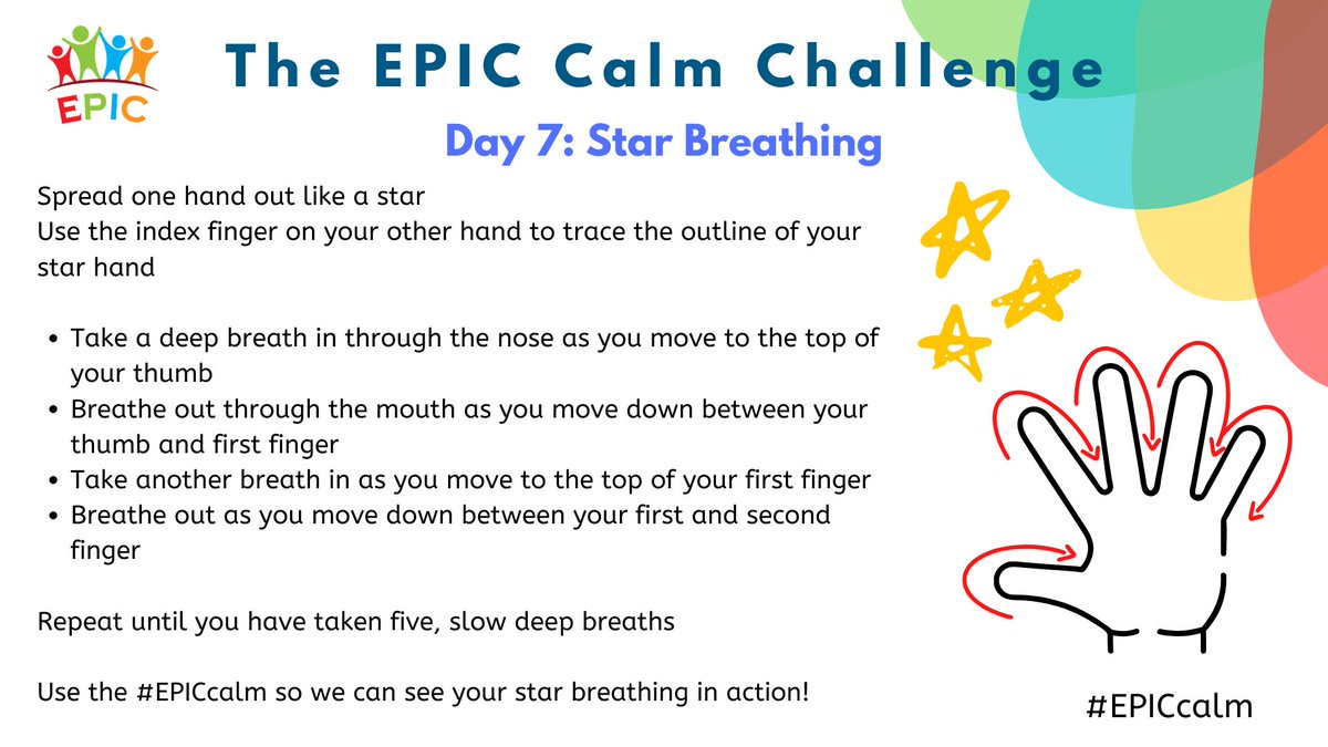 Day 7: Star Breathing #EPICcalm #EveryMindMatters #Relaxation #MyWholeSelf #HappierWorld