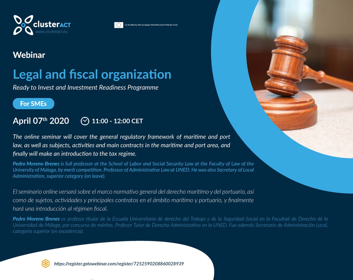 ClusterACT's tweet image. Do not miss our 2nd #webinar in Spanish! Today at 11:00 CET ⏰ Pedro Moreno, Professor of Social Security law at @InfoUMA will make an introduction on the general regulatory framework of maritime and port law 🚢 bit.ly/2VbzVRh