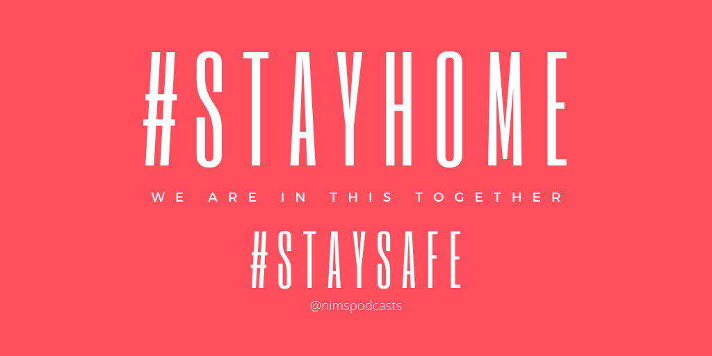 NimsPodcasts's tweet photo. #stayhome #staysafe #COVID19 https://t.co/F10VUSyqAn