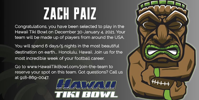 PaizZach's tweet photo. Proud to announce that I am officially invited to the @HawaiiTikiBowl this winter @Coach_Figueroa https://t.co/ZaRGw8a5vY
