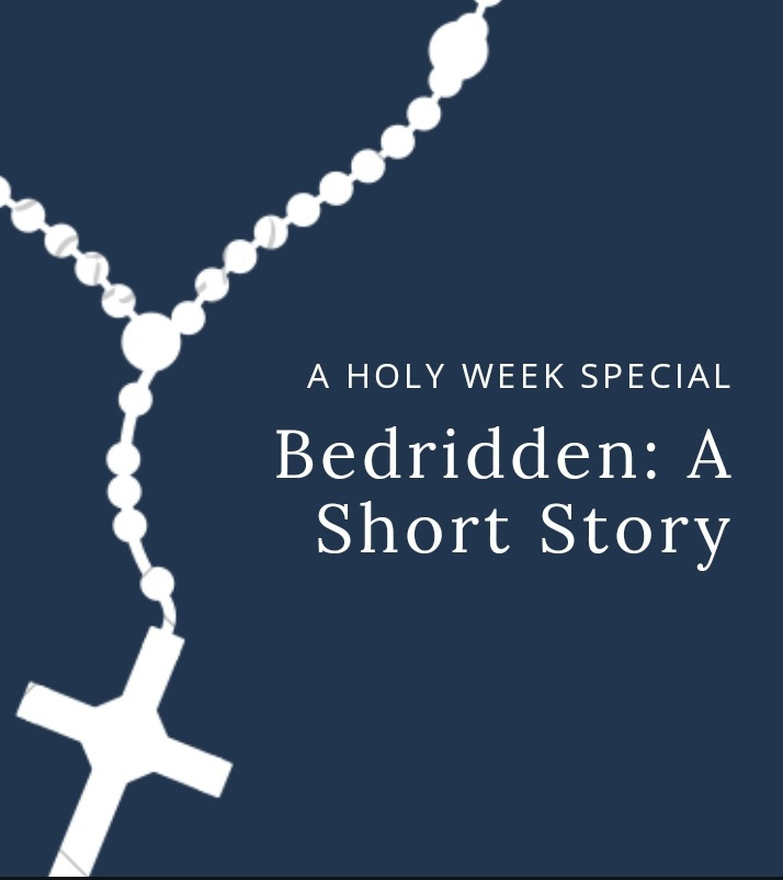 practicalsis's tweet image. Bedridden: A Holy Week Story practicalsispreneur.finance.blog/2020/04/07/bed…