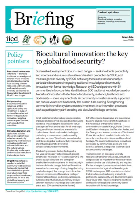 DOWNLOAD: Biocultural innovation: the key to global food security? --> pubs.iied.org/17465IIED

Achieving #SDG2 in particular sites requires integrating traditional #Indigenous knowledge &amp; community innovation with formal knowledge.