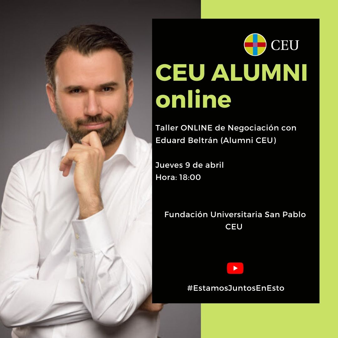 CEUAAlumni's tweet photo. Este jueves a las 18:00 aprende en directo en #CEUAlumni ONLINE todo sobre cómo hacer una perfecta negociación con nuestro #AlumniCEU @eduardbeltranb. #EstamosJuntosEnEsto
Te esperamos en la emisión en directo de @FundacionCEU en el siguiente link: https://t.co/0Vi14BFF2L https://t.co/6tD1bpbQXQ