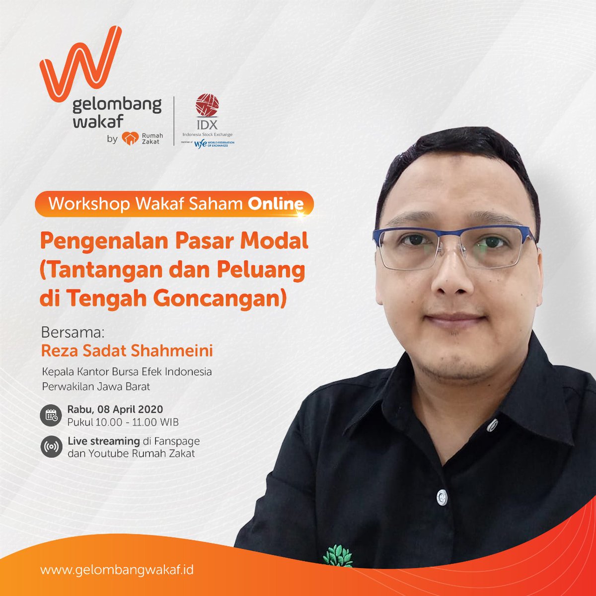 Rumah Zakat A Twitter Pengenalan Pasar Modal Tantangan Dan Peluang Ditengah Goncangan Rabu 08 April 2020 10 00 11 00 Wib Pemateri Reza Sadat Shahmeini Kepala Kantor Bursa Efek Indonesia Perwakilan Jawa Barat Moderator Munawir