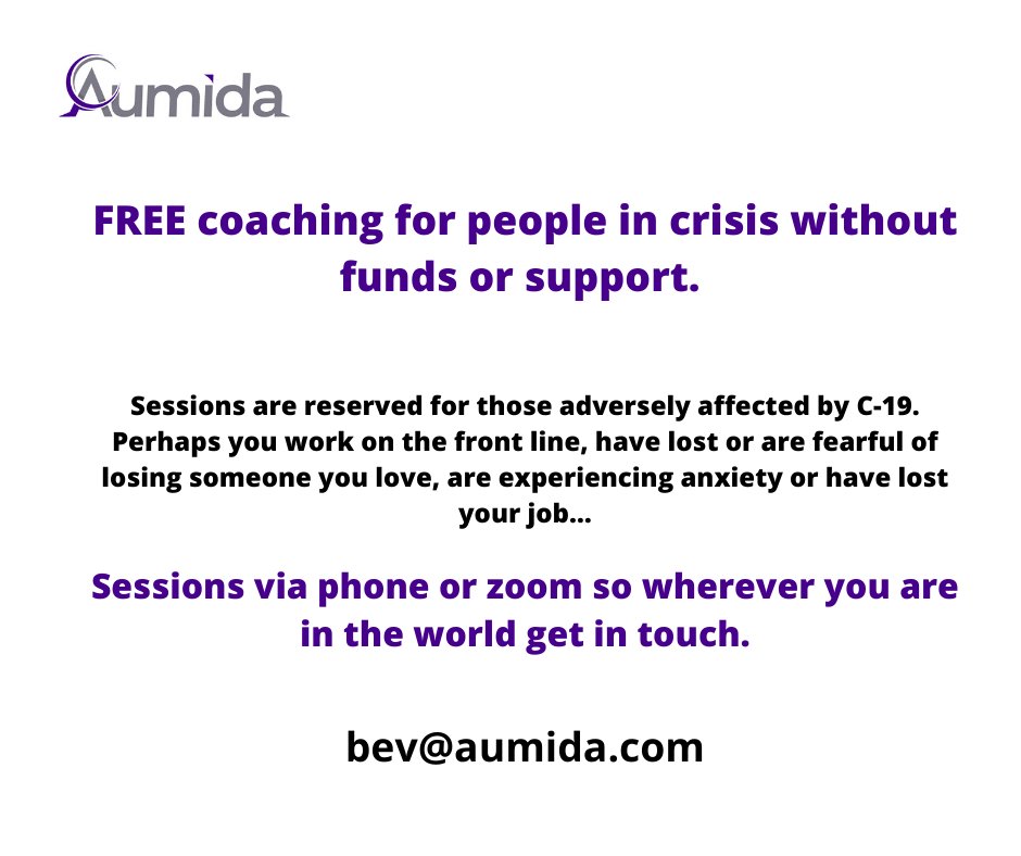 FREE coaching for those adversely affected by #COVID19 

I respectfully ask those who can afford to hire a #Coach to leave these slots free for people without funds &amp; support. 

Email 2-3 lines about your situation &amp; I’ll send a slot. 
bev@aumida.com #Covid_19 #covidresponse