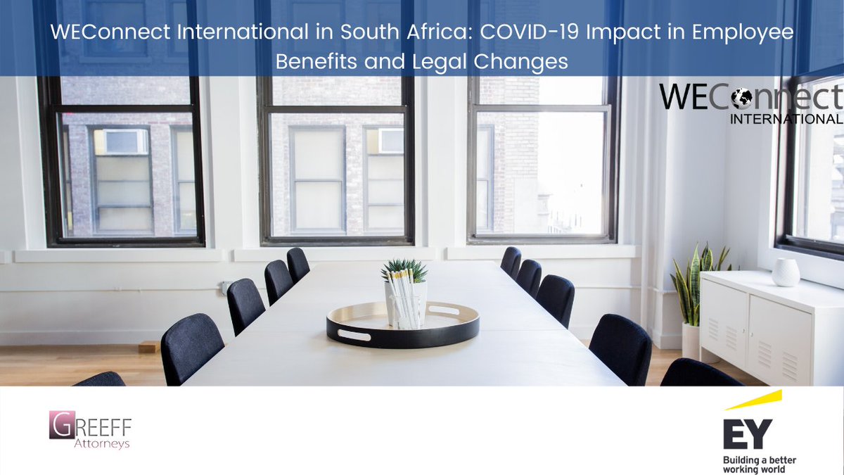 WEConnect_SA's tweet photo. Last week, we hosted a webinar, "COVID-19 Impact on Employee Benefits and Legal Changes," lead by @EY_Africa's Vedika Andhee and #WBE Marguerite Greeff @GreeffAttorneys, it focused on employee compensation and benefits during the #Lockdown. To download https://t.co/DOUvszdIfM https://t.co/O8HfdEKRHE