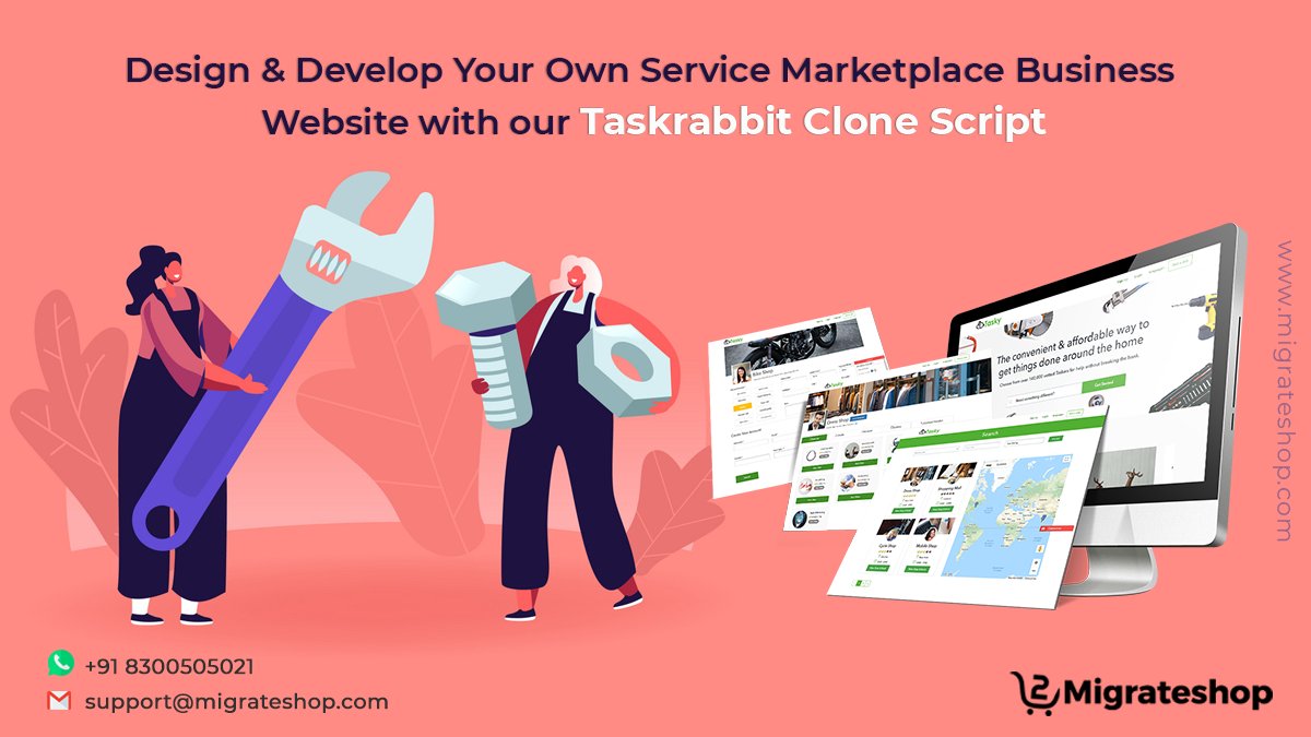 migrateshop's tweet image. Design and Develop your own service marketplace business website with our #taskrabbitclonescript
More Details: bit.ly/2txOPXM
#marketplace #servicemarketplace #marketplacesolution #clonescript #ondemandservices #homeservices #ecommerce #startups #migrateshop