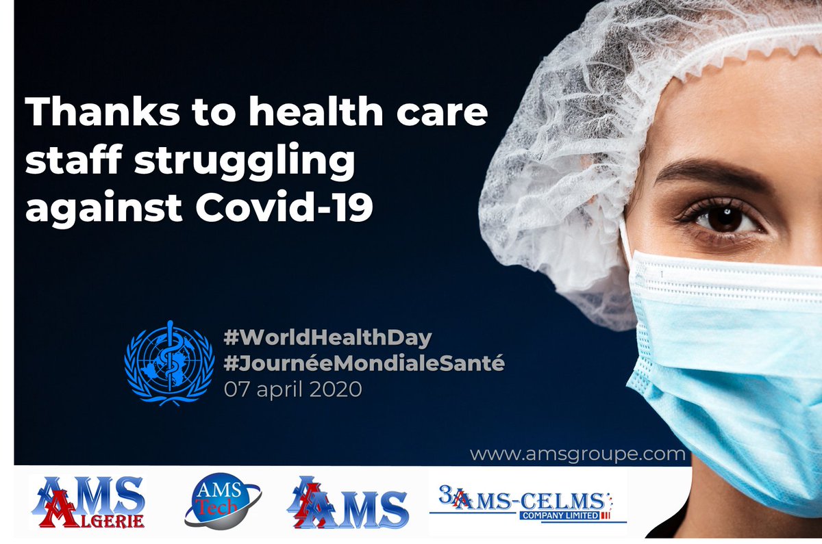 AMS_Groupe's tweet photo. On this World #Health Day, the companies of the Group AMS would like to thank all the health #Workers around the world who are struggling day and night to stop the #coronavirus pandemic 🙏 👏 👍 #Respect #JMS2020 #WorldHealthDay #Covid_19 https://t.co/VYJzFwNbaU