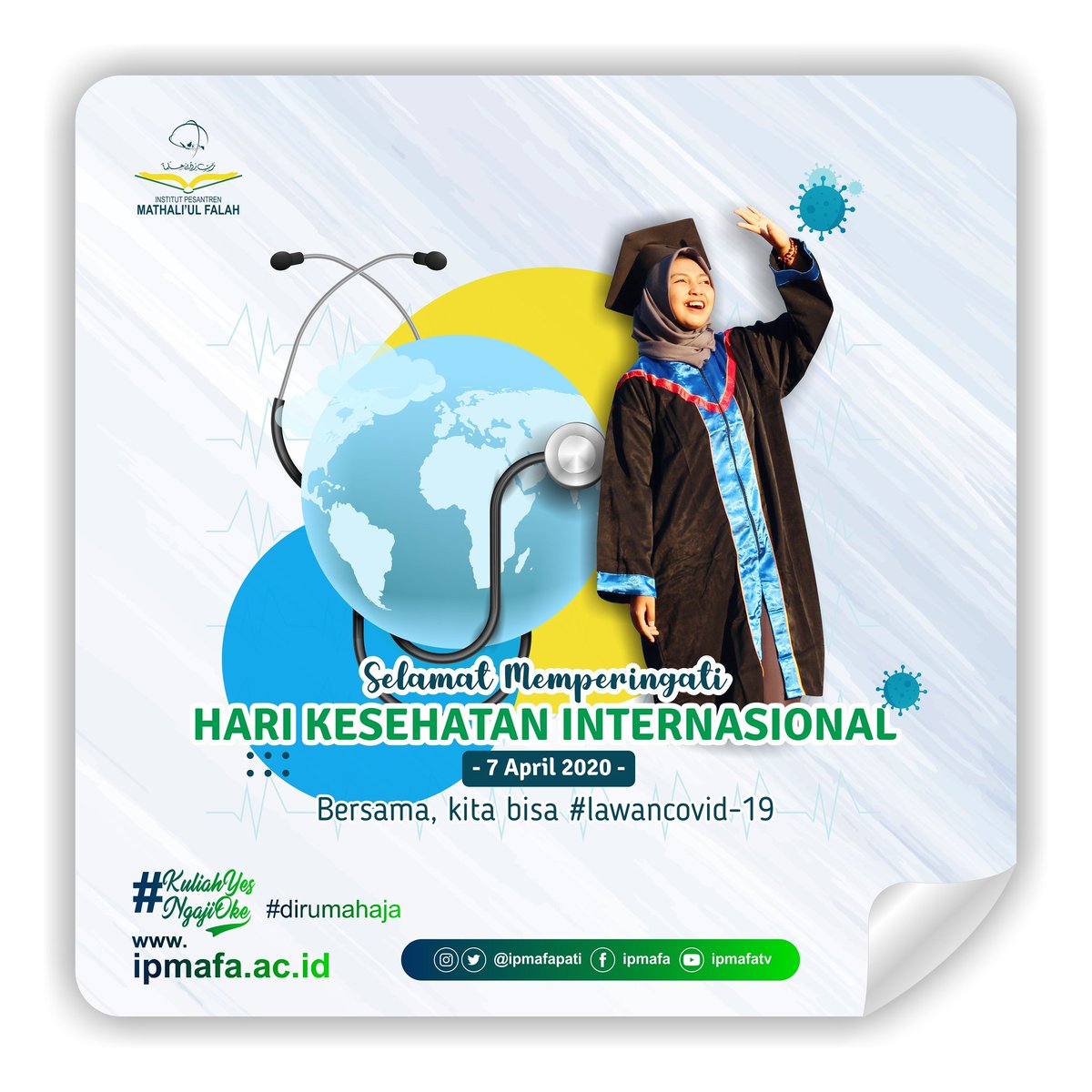 IpmafaPati's tweet photo. Selamat hari kesehatan internasional, beri apresiasi setinggi-tingginya bagi tenaga medis dan relawan yang bertugas. Mari bersama-sama bersinergi, kita #LawanCovid19 supaya pendemi ini segera berakhir. #ipmafa #kuliahyesngajioke #dirumahaja https://t.co/TyoUXWzjq5