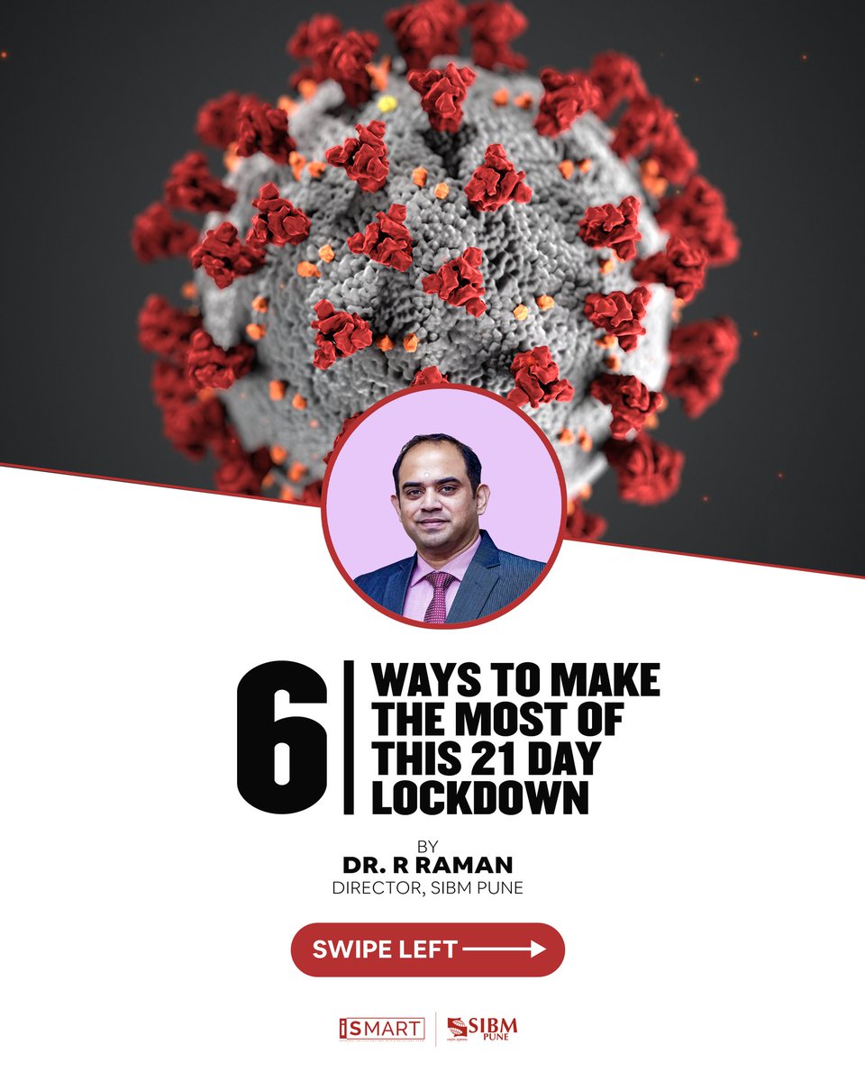 SIBMPune's tweet photo. "In a time of crisis we all have the potential to morph up to a new level and do things we never thought possible." - Stuart Wilde

We are elated to share "6 Ways to Make the Most of this 21 day Lockdown" by Dr. R Raman, Director, SIBM Pune... [1/2]
#COVID19
@symbiosistweets https://t.co/A47jehQ2px