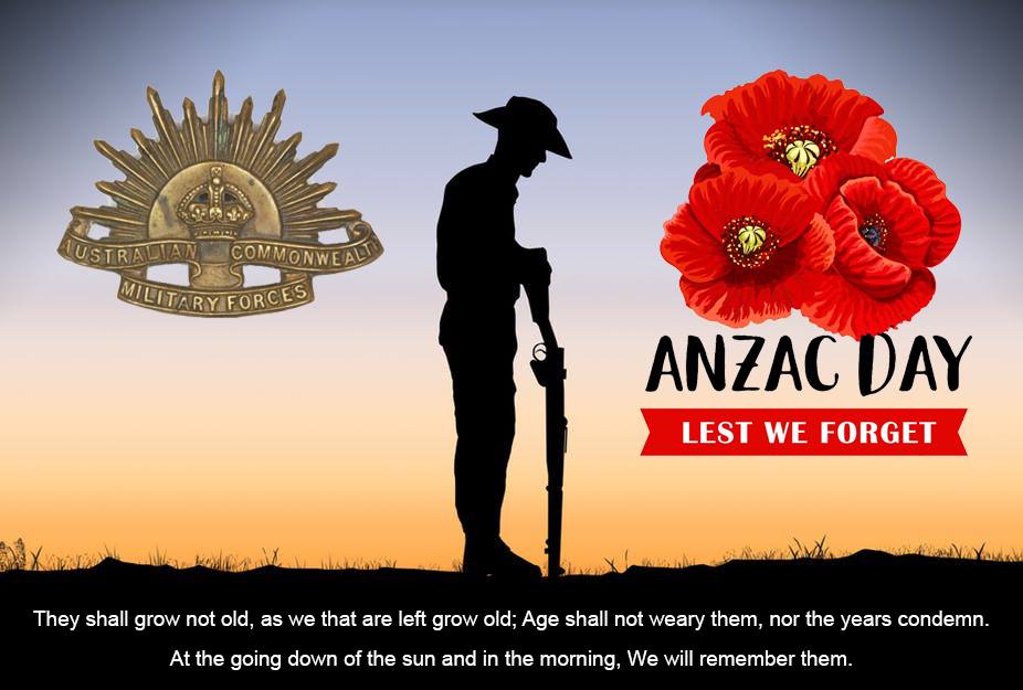 This Anzac Day our thoughts are with all who serve, both past and present. May your day be filled with memories and peace. You have our love, respect and gratitude.