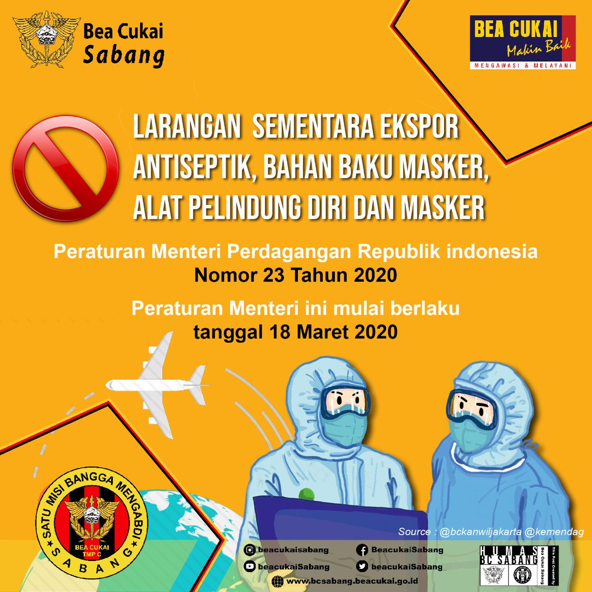 beacukaiSabang_'s tweet photo. Hai sobat BC Sabang,
Aturan pelarangan sementara ekspor antiseptik, bahan baku masker, alat pelindung diri, dan masker telah diterbitkan dalam Peraturan Menteri Perdagangan (Permendag) nomor 23 tahun 2020.
#BeaCukaiMakinBaik
#BeaCukaiSabang
#BCpedia
#LawanCovid19
#DiRumahAja https://t.co/iRtt8JP47m