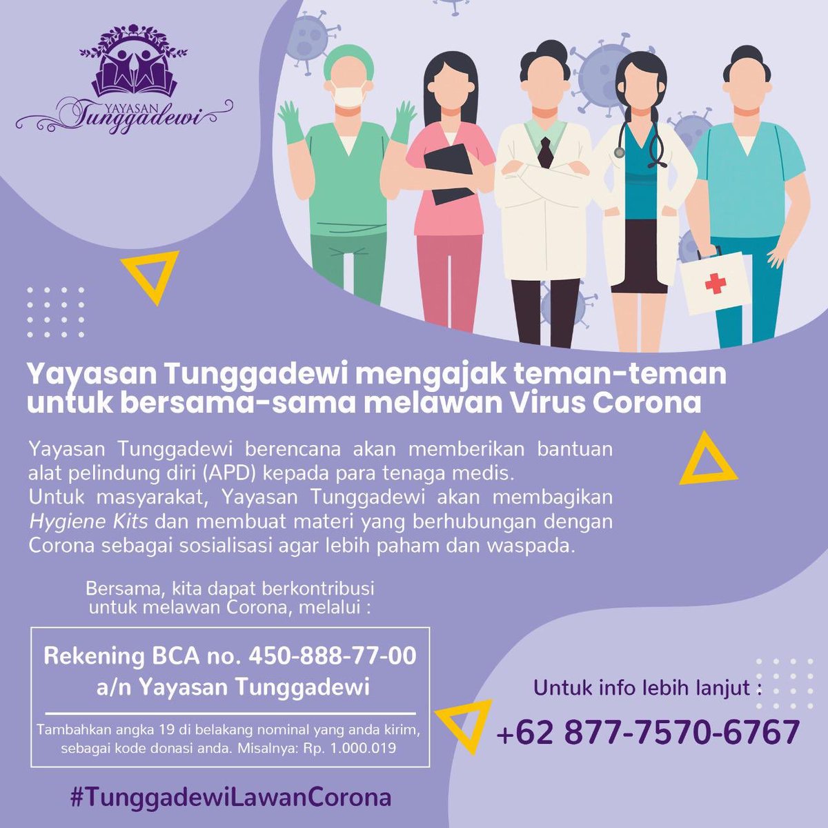 Annisa Pohan On Twitter Yayasan Tunggadewi Mengajak Teman Teman Berkontribusi Untuk Melawan Corona Melalui Rekening Bca No 450 888 77 00 A N Yayasan Tunggadewi Tambahkan Angka 19 Di Belakang Nominal Yg Anda Kirim Sebagai Kode Donasi Anda Misalnya