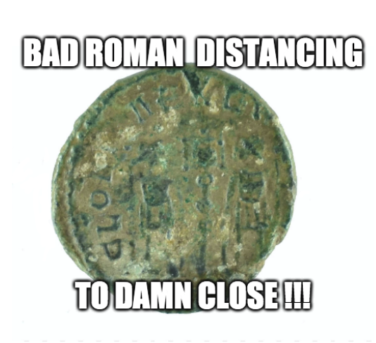 Stay safe, stay home and wash your hands. ( An excuse to use a coin with a double strike on mintmark and a contemporary copy!) 
 #RomanCoins #romanmemes #GloriaExercitvs #Coins  #Roman #numismatics #CoinMemes #SocialDistancing #RomanBritain