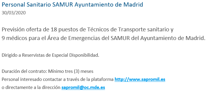 sapromil's tweet photo. Previsión oferta de 18 puestos de Técnicos de Transporte Sanitario y 9 médicos para el SAMUR de Madrid.

Dirigido a Reservistas de Especial Disponibilidad.
Duración del contrato: Mínimo tres (3) meses

Más Info: https://t.co/7x6qyocEuC https://t.co/NfMFapcDve