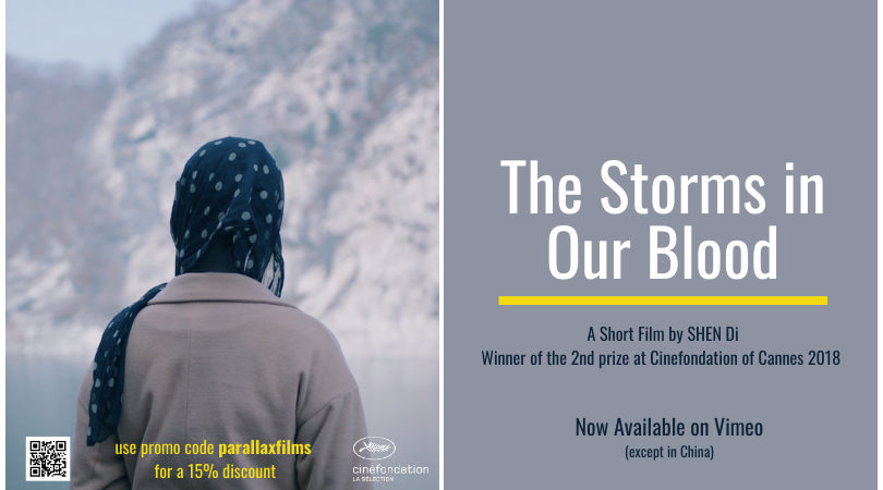 PARALLAX_CHINA's tweet photo. The Storms in Our Blood, the winner of second prize of #Cannes #Cinefondation is now available on #Vimeoondemand.
Use the promo code “parallaxfilms” to get 15% of discount https://t.co/UPXJqLUKxk