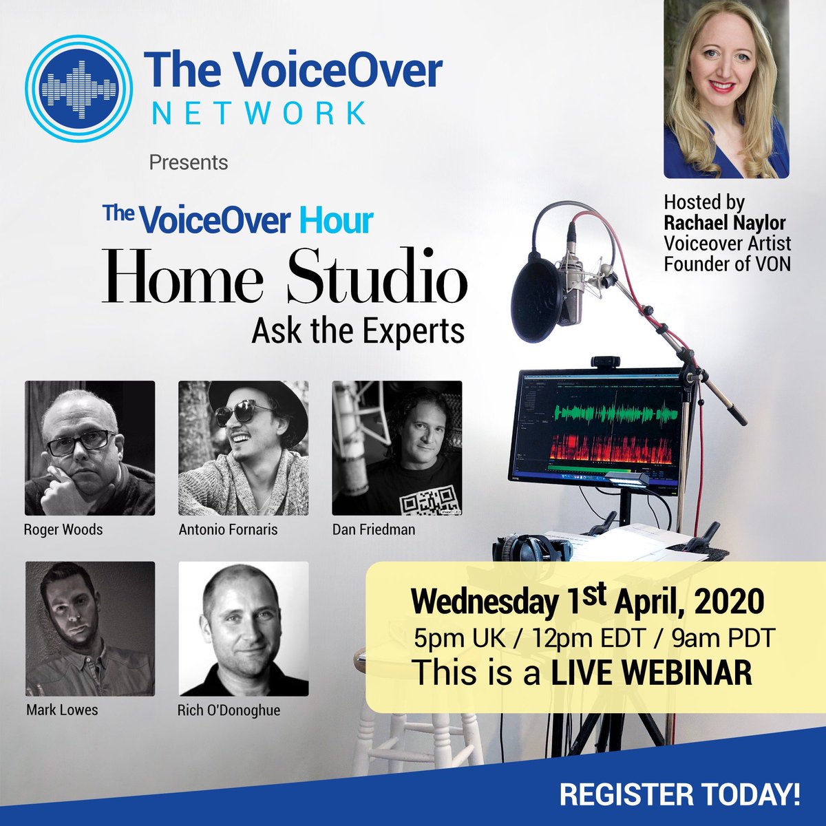 The <a href="/VoiceoverHour/">The Voiceover Hour</a> presents a live webinar on Wednesday 1st April . “Home Studio Q&amp;A Ask the Experts' with <a href="/RichODonoghue/">Rich O'Donoghue</a> <a href="/rogerwoodsvo/">Roger Woods VO</a> <a href="/AntonioFornaris/">Antonio Fornaris</a> Mark Lowes <a href="/DanFriedmanVO/">Dan Friedman</a> hosted by <a href="/RachaelNaylor/">Rachael Naylor</a> 
REGISTER HERE zoom.us/webinar/regist…
#homestudio