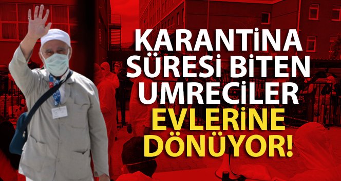 Karantina süresi biten umreciler evlerine dönüyor
bit.ly/3bIZf7B