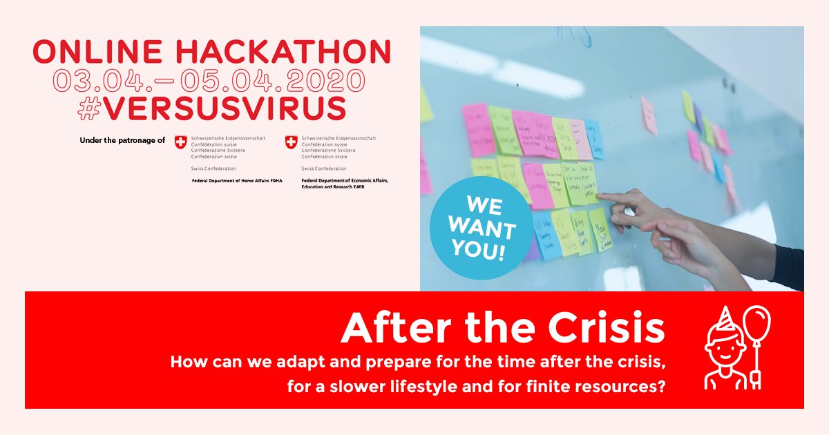 VersusVirusCH's tweet photo. We need you &amp; your challenge (last day to submit challenges)! 
In a long-term perspective, we have to ask, how we can adapt &amp; prepare for after the crisis, a slower lifestyle with finite resources. Join #VersusVirus, and find answers to these questions: https://t.co/0ze8EbCpdA https://t.co/rB1jNcORLG