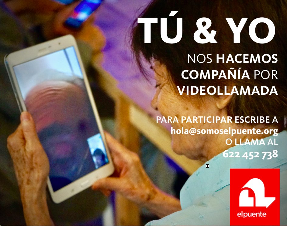 TÚ&amp;YO nos hacemos compañía por Videollamada!!! Escríbenos para participar! hola@somoselpuente.org