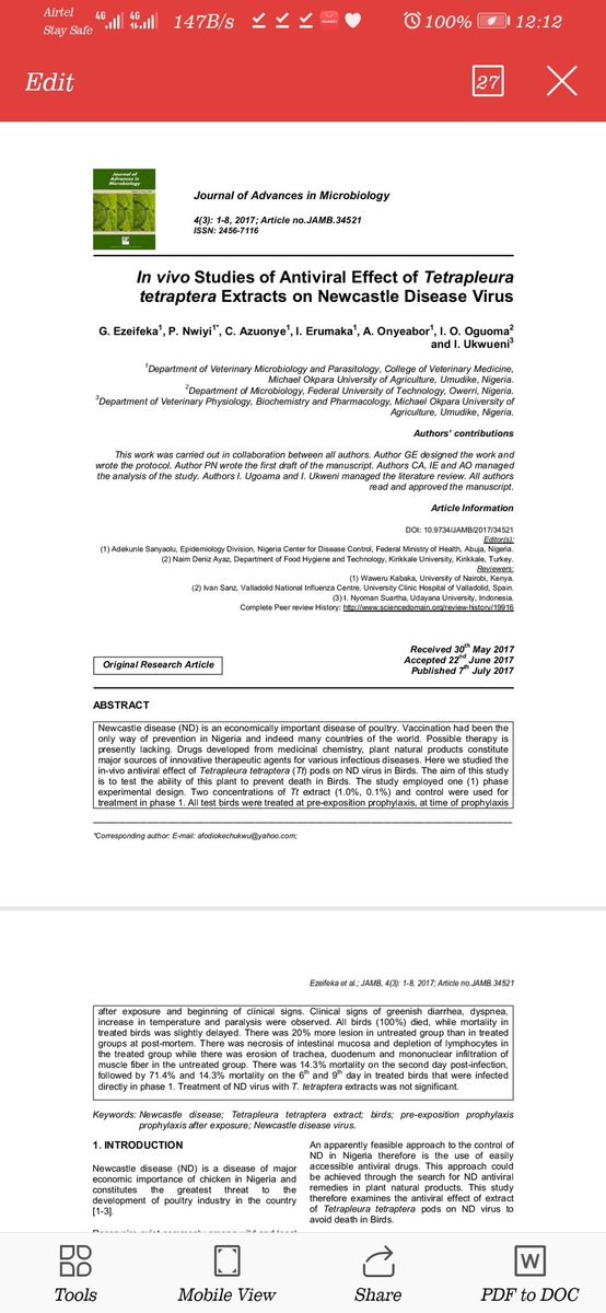 4. Tetrapleura tetrapteraIt has also been reported to have reported to have antiviral activities, although, on a mildly zoonotic virus of poultry. In addition, it has been scientifically proven to inhibit a pathway that causes damage in the kidneys, liver and lungs which are...