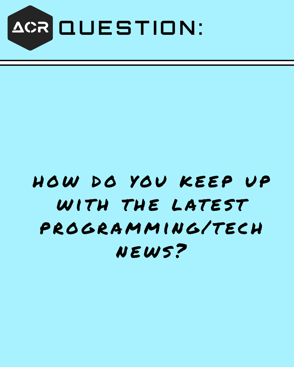 acroynon's tweet image. How do you keep up with the latest programming trends and news?
#askadev #programming #askdeveloper #devcommunity
