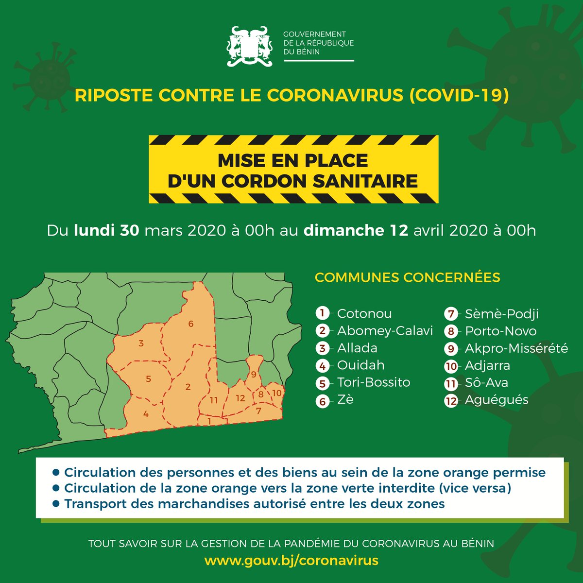 gouvbenin's tweet photo. Elles sont douze (12) communes  : Cotonou, Abomey-Calavi, Allada, Ouidah, Tori-Bossito, Sô-Ava, Aguégués, Zè, Sèmè-Podji, Porto-Novo, Akpro-Missérété et Adjarra à être isolées du reste du pays depuis ce lundi 30 mars 2020 à 00h et ceci jusqu'au dimanche 12 avril 2020 à minuit. https://t.co/5GzmAA6Cur