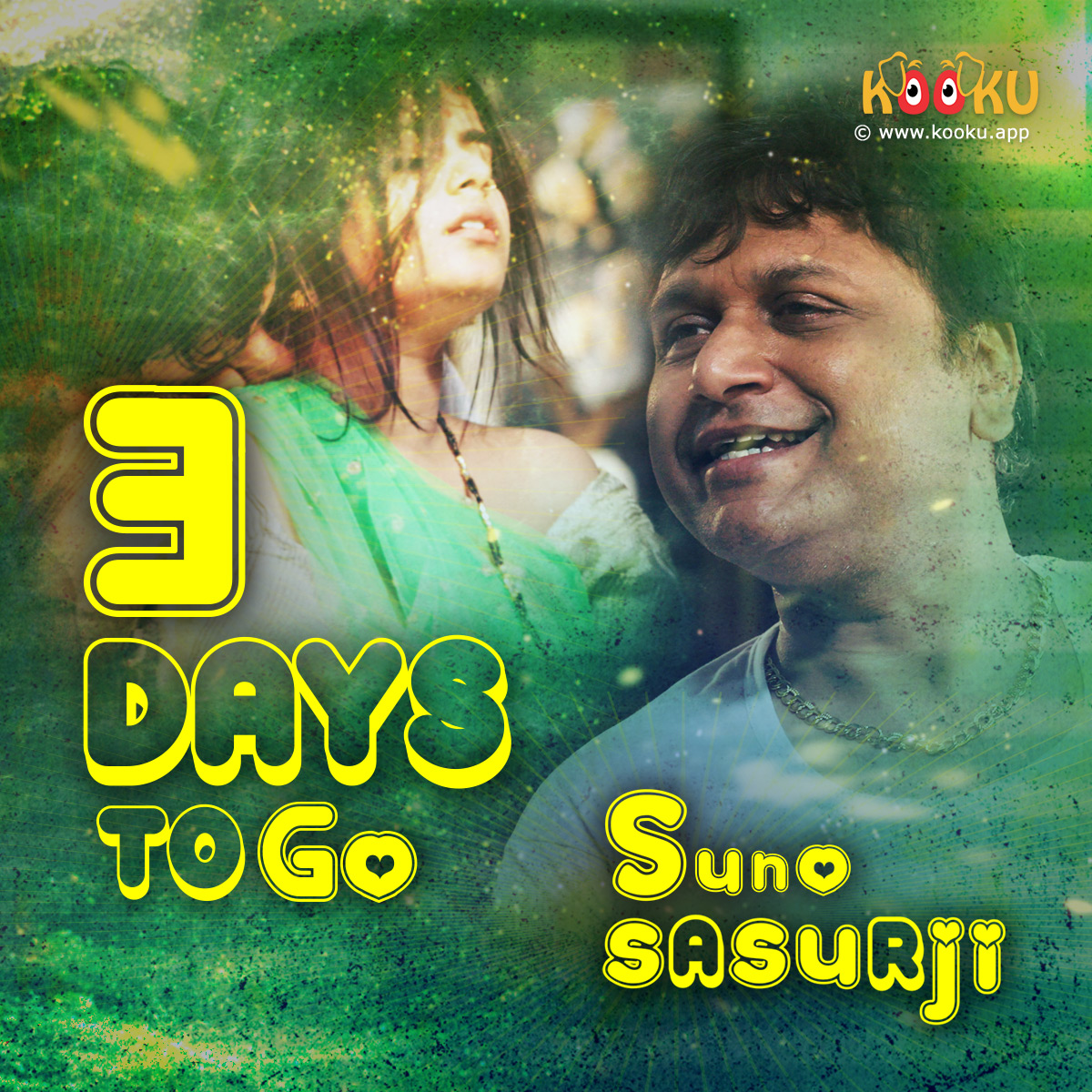 KOOKUapp's tweet photo. Sirf #3Din baki he #SunoSasurji Release hone me. #Dekhna mat bhuliega #webseries #webshow #streamingsoon #3rdApril #mustwatch https://t.co/At6kXu5ABu