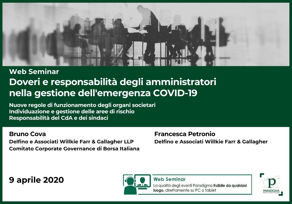Nel corso dell’intervento formativo, presentato in modalità Web Seminar, saranno analizzati gli effetti dell’emergenza COVID-19 sul funzionamento degli organi sociali e sugli adempimenti connessi. paradigma.it/iniziativa/web…
