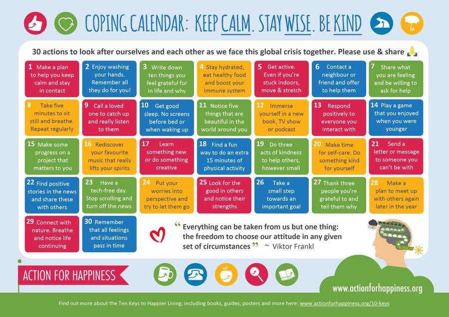 ‘The Coping Calendar’

3️⃣0️⃣ actions to look after ourselves &amp; each other, as we face this global crisis together... 🙏

✅ Keep Calm
✅ Stay Wise
✅ Be Kind

We’ll get through this, TOGETHER❗️

#StaySafe #StayInWorkOut