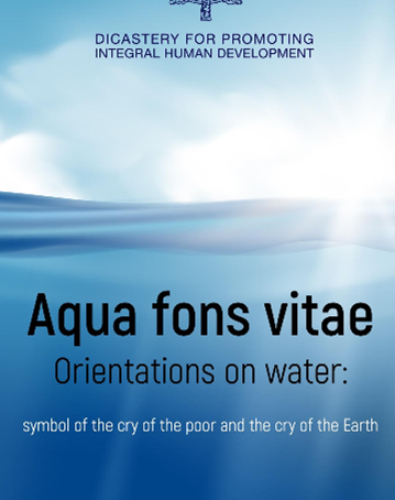EnlazatePJ's tweet photo. "Aqua fons vitae", nuevo documento del Vaticano dedicado al #agua , un recurso único. Orientaciones sobre el agua, símbolo del grito de las personas más pobres y del grito de la Tierra
NP https://t.co/zyD8cQmqcI https://t.co/MzQABewl7e