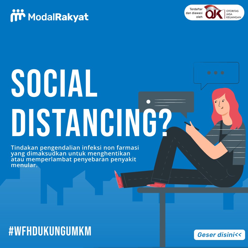 modalrakyatid's tweet photo. Banyak orang mengkampanyekan #SocialDistancing. Namun apa sebenarnya arti dari kata tersebut? 

#WFHProduktif #WFHDukungUMKM
#COVID19 #Darirakyatuntukrakyat #modalrakyat #p2plending #peertopeerlending #ojk #otoritasjasakeuangan #crowdfunding #fintech #fintechindonesia #investasi https://t.co/EzlLsW3XZ6