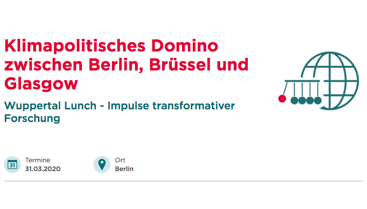 Today at 13.00 CET is the  #WuppertalLunch webinar 'Klimapolitisches Domino zwischen Berlin, Brüssel und Glasgow'. Language: GermanTime: 13.00 - 14.00 CETWebsite:  https://wupperinst.org/a/wi/a/s/ad/5011/ @Wupperinst