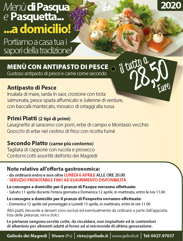 gelindomagredi's tweet photo. Pasqua e Pasquetta a domicilio! Non rinunciate a festeggiare! #iorestoacasa #gjilafasin #domicilio #Pasqua #fvglive #fvgexperience E scoprite anche il menù senza glutine ed i piatti a libera scelta! https://t.co/UArRR0Uguv https://t.co/wmZJ9SfzMD