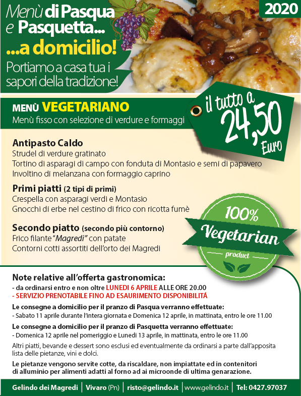 gelindomagredi's tweet photo. Pasqua e Pasquetta a domicilio! Non rinunciate a festeggiare! #iorestoacasa #gjilafasin #domicilio #Pasqua #fvglive #fvgexperience E scoprite anche il menù senza glutine ed i piatti a libera scelta! https://t.co/UArRR0Uguv https://t.co/wmZJ9SfzMD