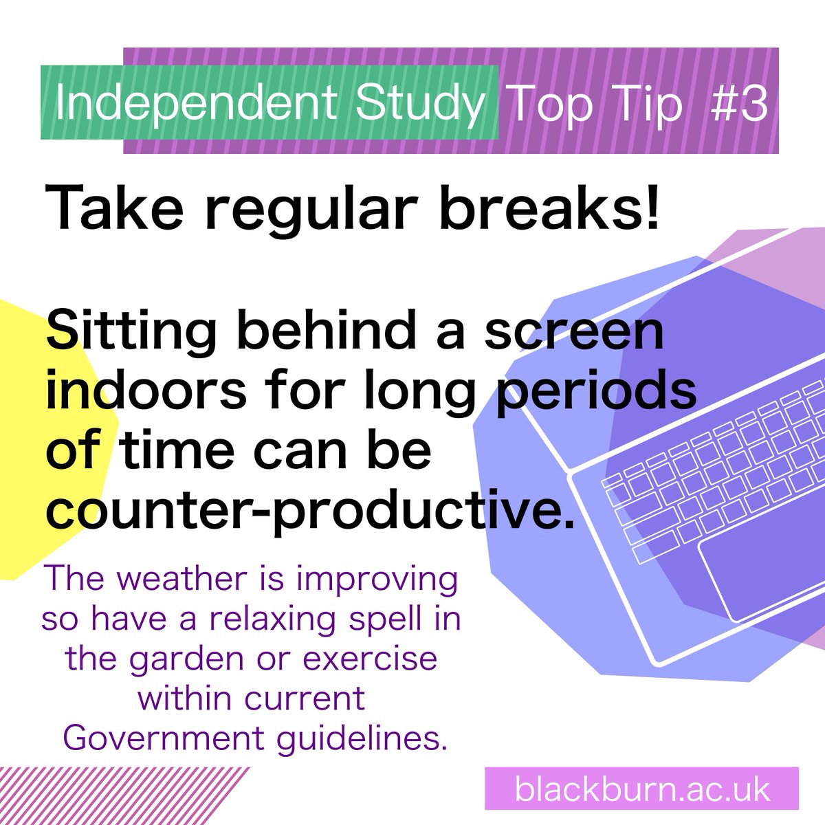 bbcollege's tweet photo. 3️⃣ Independent Study Top Tip THREE!

#3 Take regular breaks 😊🚶 #BlackburnCollegeTopTips https://t.co/s7yFlmt2t9