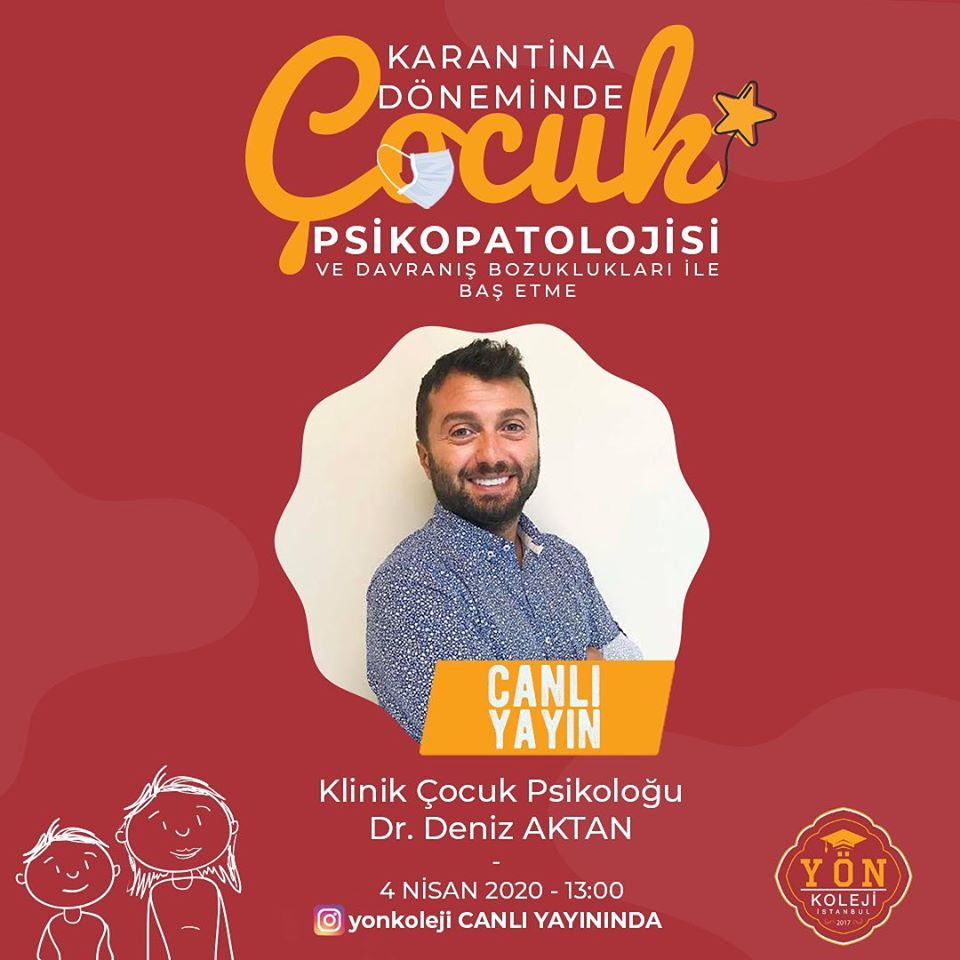 YonKoleji's tweet photo. Karantina Döneminde Çocuk Psikopatolojisi ve Davranış Bozuklukluklarıyla Baş Etme.
Klinik Çocuk Psikoloğu Dr. Deniz Aktan 4 Nisan 2020 Cumartesi saat 13:00de @yönkoleji canlı yayında anlatıyor.
Sorularınız ve katılımızı bekliyoruz✏️
#yönkoleji #canlıyayın #uzaktaneğitim #ukep https://t.co/jMgZVu5rCT