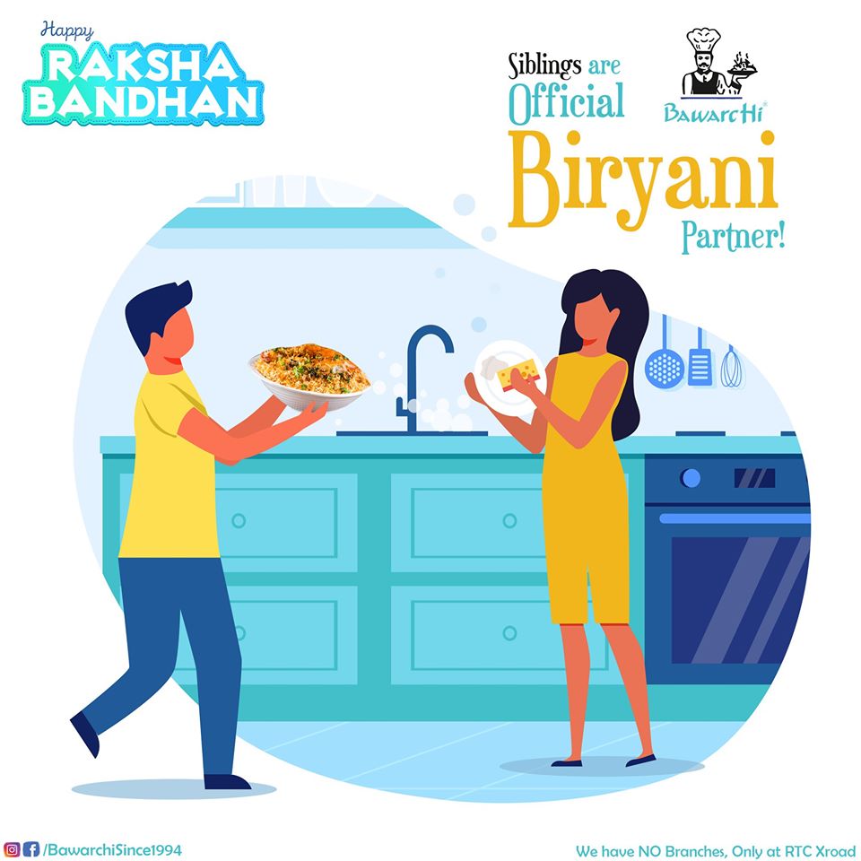 A Precious Bond Of Love And Care. Happy Raksha Bandhan!

Siblings are Official #BawarchiBiryani partners while relishing the Authentic Hyderabadi Delicacies for Lifelong!

Note: We have NO Branches | Beware of Fake Bawarchi!
Location: RTC X Road
Deliver : Swiggy Uber Eats Zomato