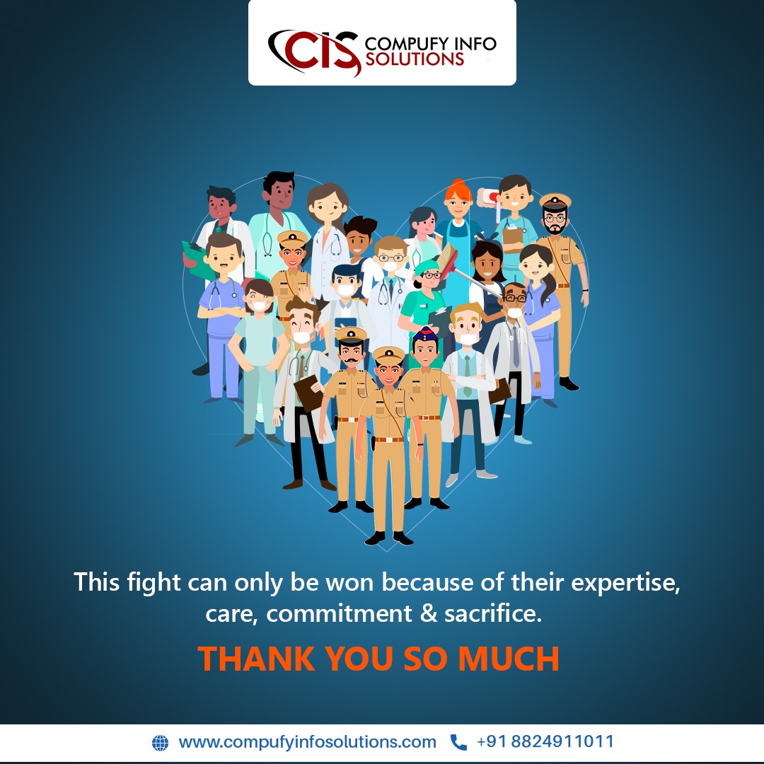 compufyInfo's tweet photo. A big #thankyou 🙏🙏to all the #police,#doctors, #nurses, #healthcareworkers, #sanitizationworkers, #indianarmy & all who are battling it out in the front, risking their lives to keep us safe. These people are the real fighters and a big salute to them from Compufy Info Solutions https://t.co/Ijr4gUXqPU
