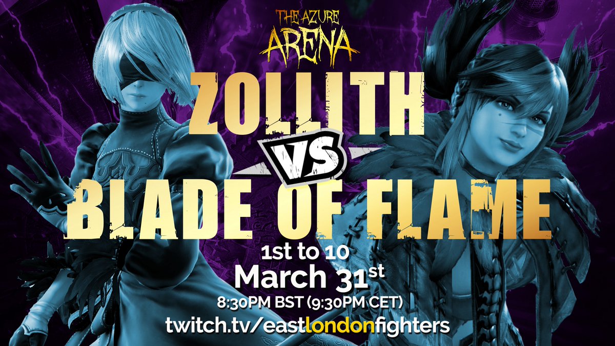 eastlondonFGC's tweet photo. Dont forget to tune in for #TheAzureArena this evening at 8:30PM BST (9:30 CET)

Featuring a heated Waifu battle, between two of the UK's fastest rising stars... who's our money on?

https://t.co/zyBsNGtoUm https://t.co/BaQQJAM8mO