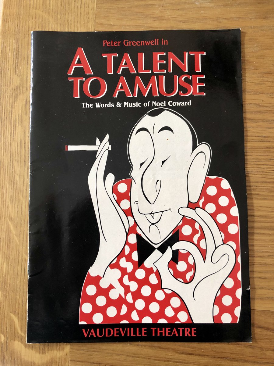 Thanks to all who shared memories of  #Winnie - Dudley loved it! Here's today pick from  #DudleysProgrammes: Peter Greenwell's one-man show A Talent to Amuse, The Words & Music of  #NoelCoward at the Vaudeville Theatre in 1996. Did you see it? #LondonLockdown  #theatrethrowback